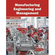 Manufacturing Engineering and Management, Hardcover