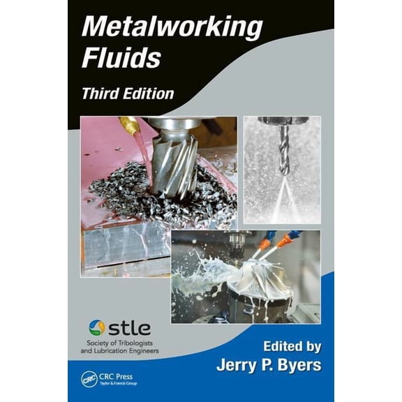 Manufacturing, Engineering and Materials Metalworking Fluids, (Hardcover)