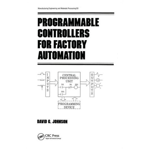 Manufacturing, Engineering and Materials Programmable Controllers for Factory Automation, (Paperback)