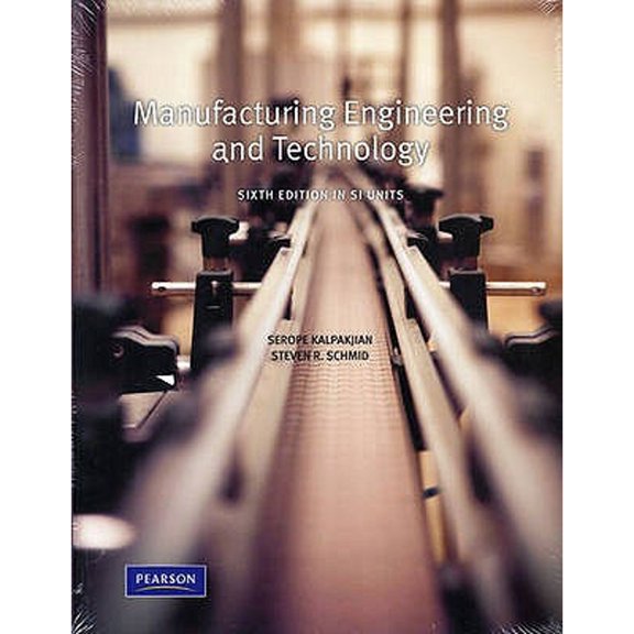 Pre-Owned Manufacturing, Engineering and Technology SI (Paperback) 9810681445 9789810681449