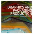 thumbnail image 1 of Manufacturing Guides: Graphics and Packaging Production (Paperback), 1 of 1