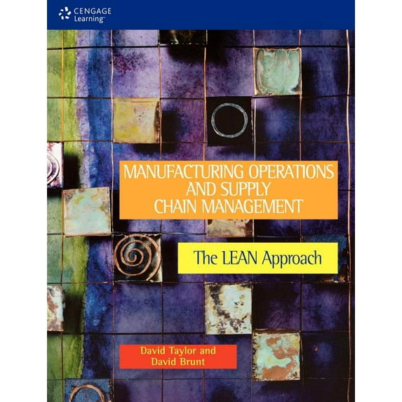 Lean Approach Manufacturing Operations and Supply Chain Management: The Lean Approach, (Paperback)