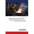 thumbnail image 1 of Manufacturing Process - 1, (Paperback), 1 of 1
