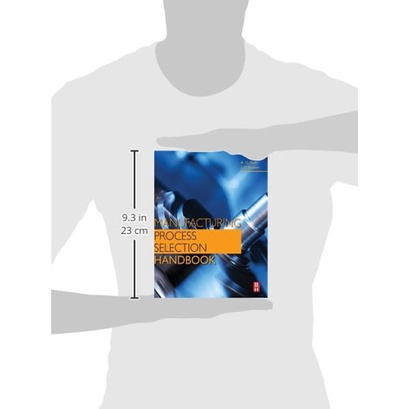 Pre-Owned Manufacturing Process Selection Handbook [Hardcover] Swift, K. G. and Booker, J. D.