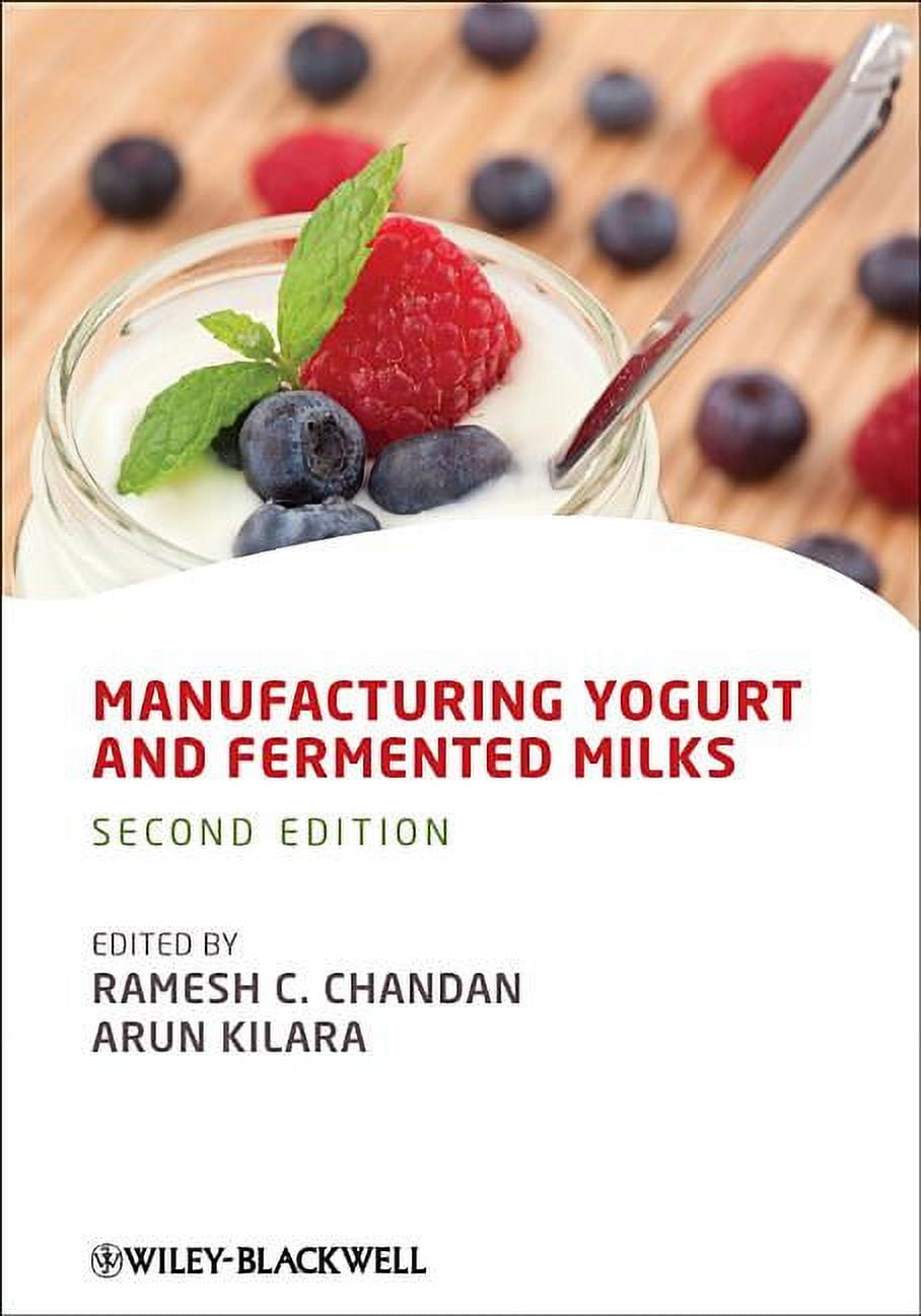 Manufacturing Yogurt and Fermented Milks (Hardcover)
