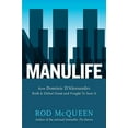 thumbnail image 1 of Pre-Owned Manulife: How Domenic D'Alessandro Built a Global Giant and Fought to Save (Hardcover) 0670069205 9780670069200, 1 of 1