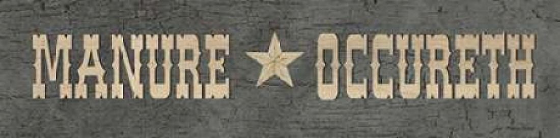 Manure Occureth Canvas Art - Jo Moulton (8 x 24)