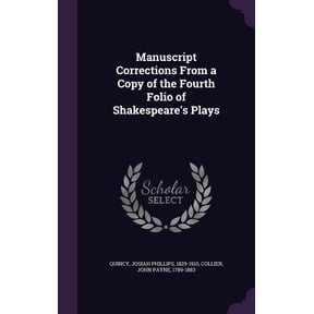 Manuscript Corrections From a Copy of the Fourth Folio of Shakespeare's Plays (Hardcover)