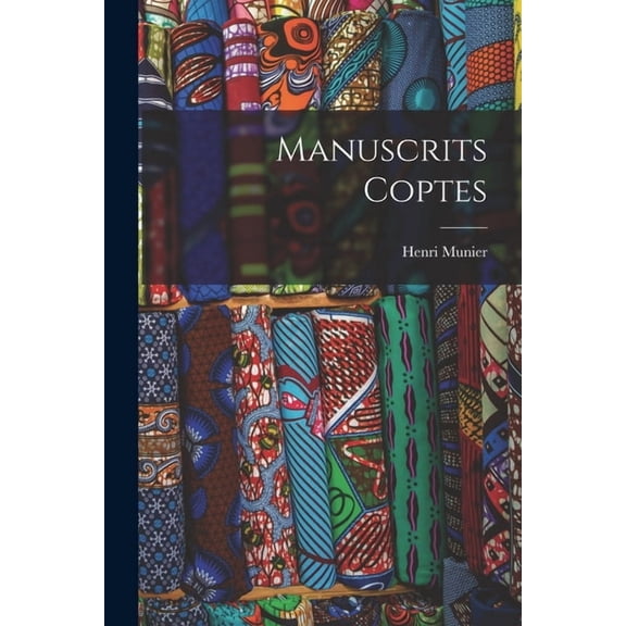 Manuscrits coptes, (Paperback)