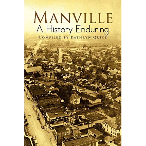 Pre-Owned Manville A History Enduring Paperback