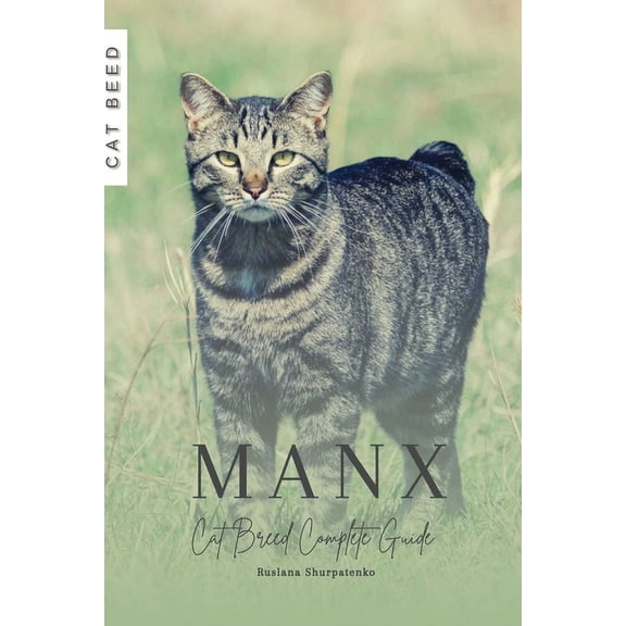 Manx: Cat Breed Complete Guide (Paperback)