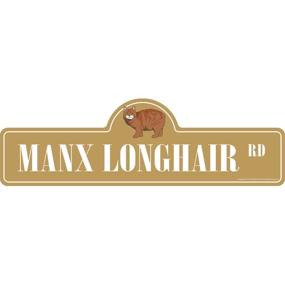 Manx Longhair Street Sign | Indoor/Outdoor | Dog Lover Funny Home Décor for Garages, Living Rooms, Bedroom, Offices | SignMission personalized gift | 18" Wide
