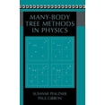 thumbnail image 1 of Many-Body Tree Methods in Physics, (Hardcover), 1 of 1