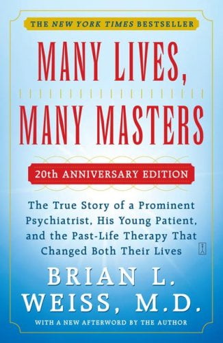 Pre-Owned Many Lives, Many Masters: The True Story of a Prominent Psychiatrist, His Young Patient, and the Past-Life Therapy That Changed Both Their Lives (Paperback) 0671657860 9780671657864