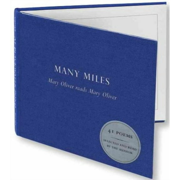 Many Miles : Mary Oliver reads Mary Oliver (CD-Audio)