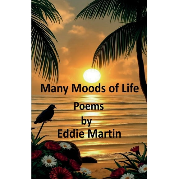 Many Moods of Life, (Paperback)