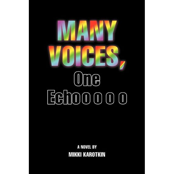 Many Voices, One Echo