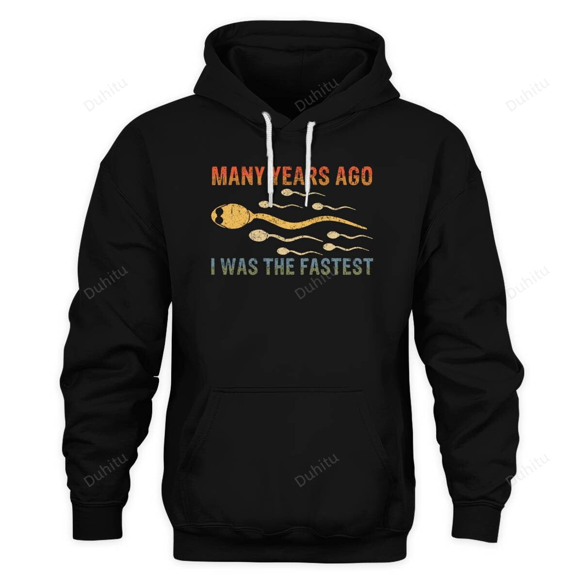 Many Years Ago I Was The Fastest Funny Dark Joke Meme Hoodie