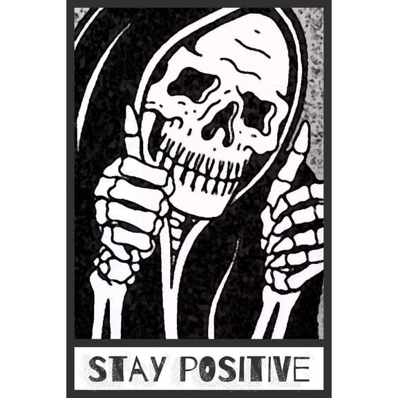 Manyige Stay Positive Skull Metal Sign Decor for Grunge, Goth, and Emo Room Styles 12" x 8"
