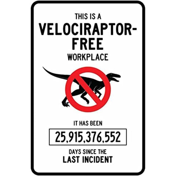 Manyige Velociraptor Free Workplace Sign Aluminum Metal Signs Funny Tin Signs Dinosaur Warning Sign 8x12 Inches