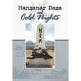 thumbnail image 1 of Manzanar Daze and Cold Nights, (Hardcover), 1 of 1