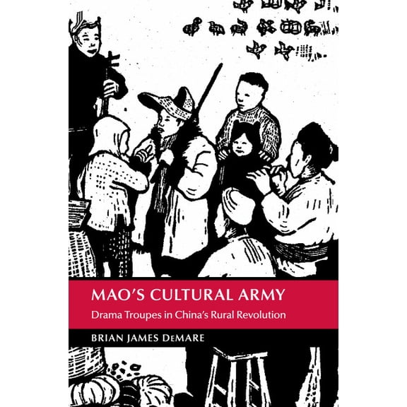 Mao's Cultural Army