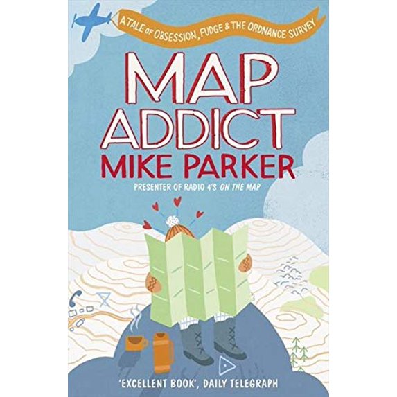 Pre-Owned Map Addict: A Tale of Obsession, Fudge & the Ordnance Survey: A Tale of Obsession, Fudge & the Ordnance Survey Paperback
