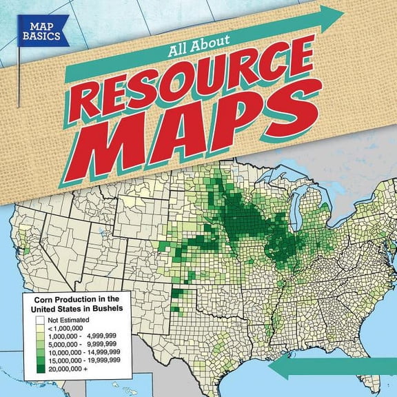 Map Basics: All about Resource Maps (Hardcover)