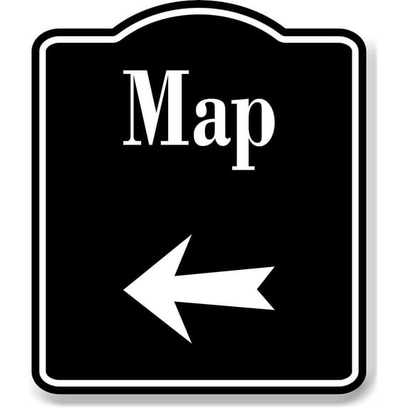 Map Directions Left Arrow BLACK Aluminum Composite Sign, 8.5"x10"