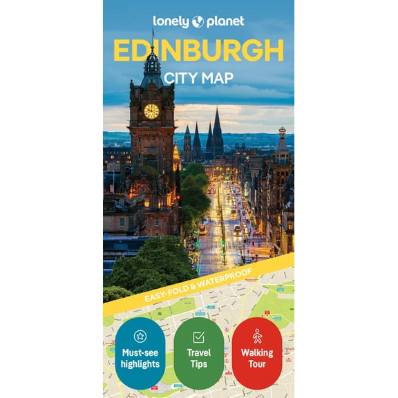 Compact City Planning Maps Lonely Planet Edinburgh City Map: Durable, Waterproof, Easy-Fold Planning Map with Attractions & Walking Tours, (Paperback)