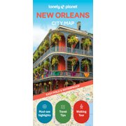 Compact City Planning Maps Lonely Planet New Orleans City Map Durable, Waterproof, Easy-Fold Planning Map with Attractions & Walking Tours, Paperback