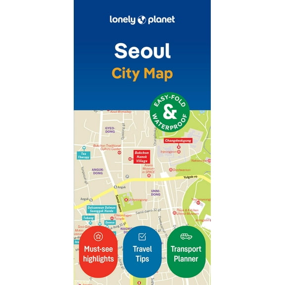 Compact City Planning Maps Lonely Planet Seoul City Map: Durable, Waterproof, Easy-Fold Planning Map with Attractions & Walking Tours, (Paperback)