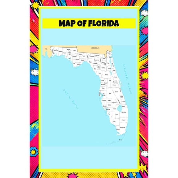 Map Of Florida 18x24 Inch - Pop Art Edition Vibrant Perfect for Kids Classrooms and Homes Laminated Wall Poster - Vivid Imagery with Bright Colors