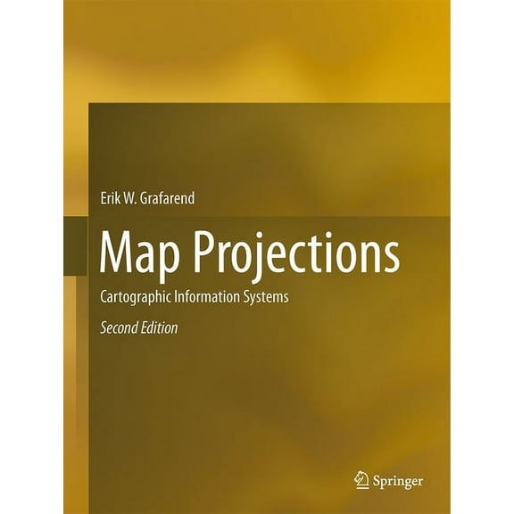 Map Projections: Cartographic Information Systems, (Hardcover)