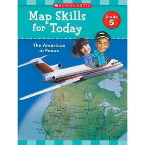 Map Skills for Today Map Skills for Today: Grade 5: The Americas in Focus, (Paperback)