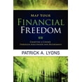 thumbnail image 1 of Map Your Financial Freedom: Charting a Course Through Adulthood and Retirement: Charting a Course Through Adulthood and , (Paperback), 1 of 1