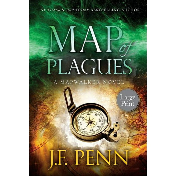 Mapwalkers Map of Plagues: Large Print Edition: A Mapwalker Novel, Book 2, (Paperback)