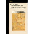 thumbnail image 1 of Mapa de Las Lenguas Donde Nadie Me Espere / Where No One Awaits Me, (Paperback), 1 of 1