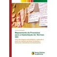thumbnail image 1 of Mapeamento de Processos para a Implantação de Normas ISO (Paperback), 1 of 1