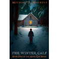 thumbnail image 1 of Maple Gap The Winter Calf, Book 1, (Paperback), 1 of 1