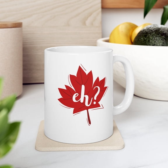 Maple Leaf 11 oz Coffee Mug - Canadian Humor Gift White Ceramic