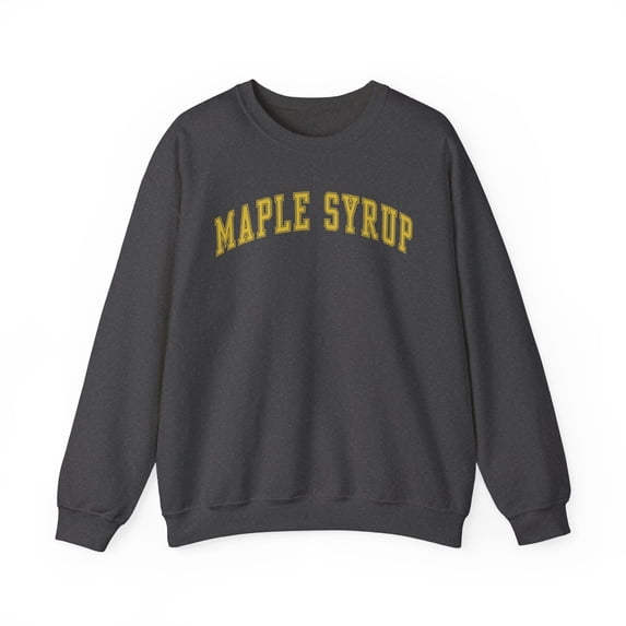 Maple Syrup Sweatshirt Gifts Crew Neck Shirt Long Sleeve Unisex