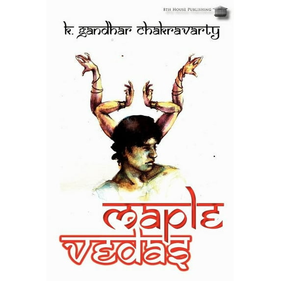 Maple Vedas (Paperback)