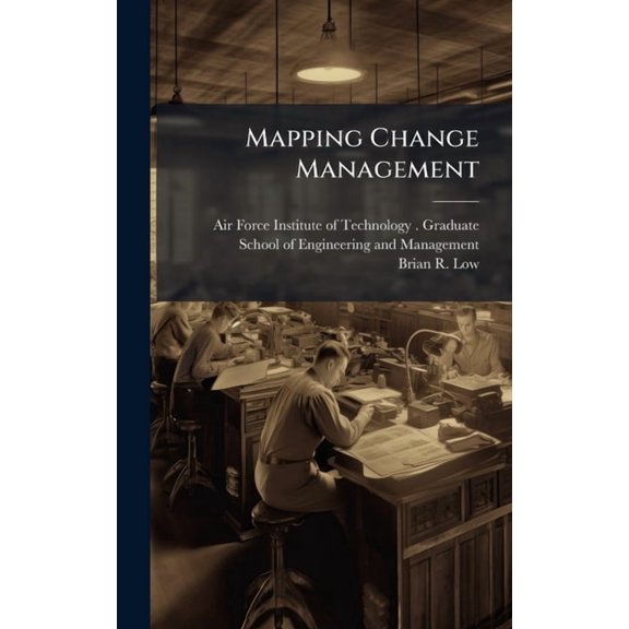 Mapping Change Management, (Hardcover)