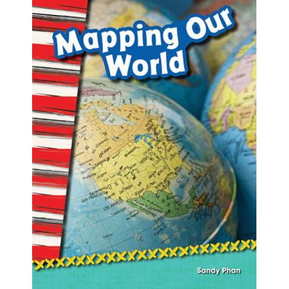 Pre-Owned Mapping Our World (Paperback) 143337000X 9781433370007