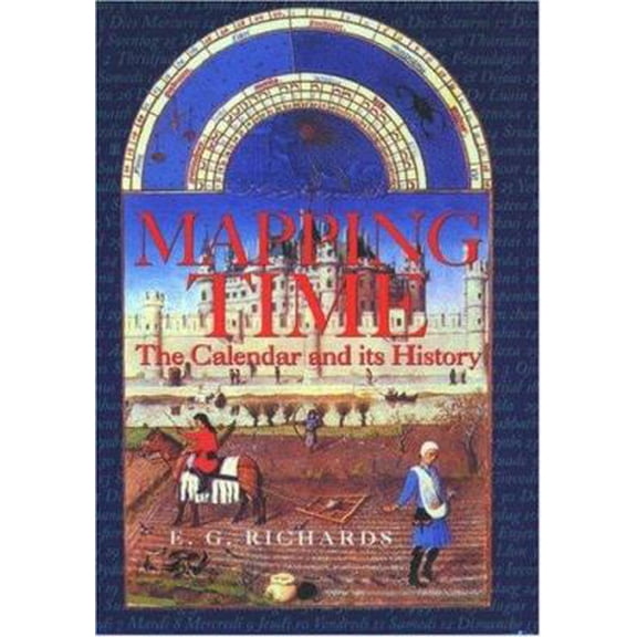 Pre-Owned Mapping Time : The Calendar (Hardcover) 0198504136 9780198504139