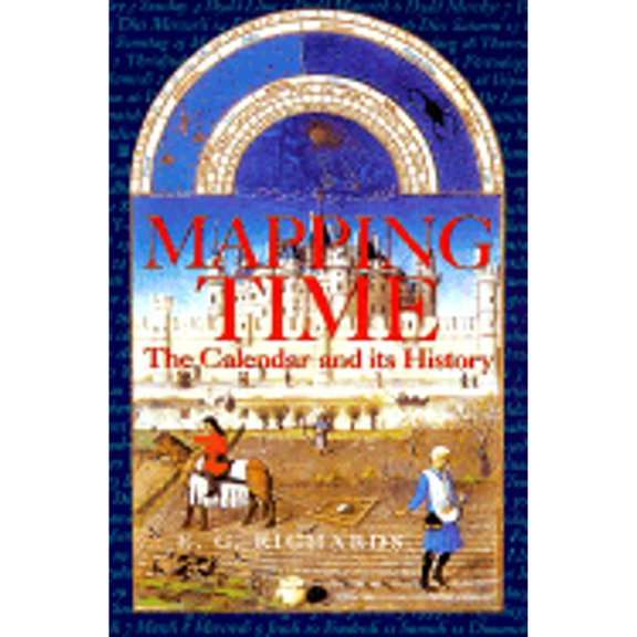 Mapping Time : The Calendar and Its History