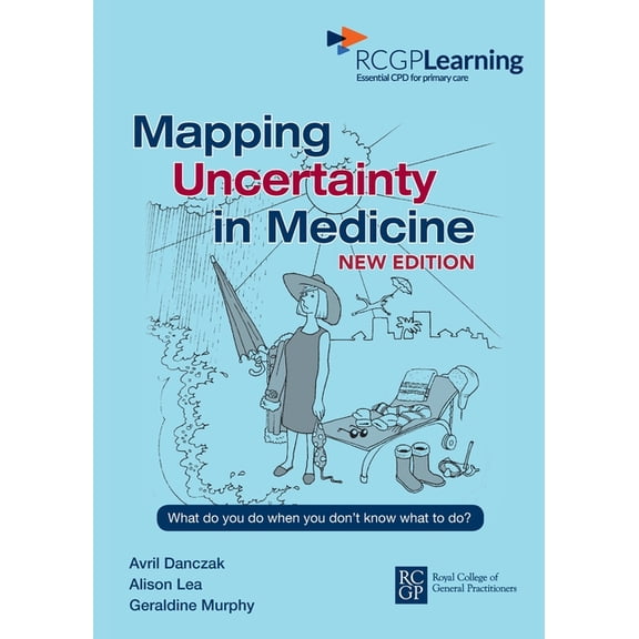 Mapping Uncertainty in Medicine New Edition, (Paperback)