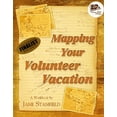 thumbnail image 1 of Pre-Owned Mapping Your Volunteer Vacation 9780982128206, 1 of 1