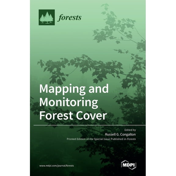 Mapping and Monitoring Forest Cover, (Hardcover)
